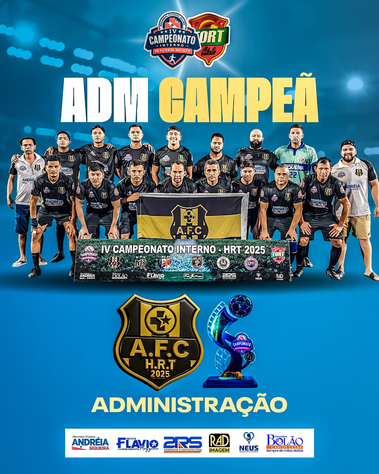 ​Campeonato Interno do Hospital Regional de Tucuruí: na 4ª edição, o time da Administração é coroado campeão