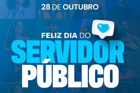 28 DE OUTUBRO | DIA DO SERVIDOR PÚBLICO